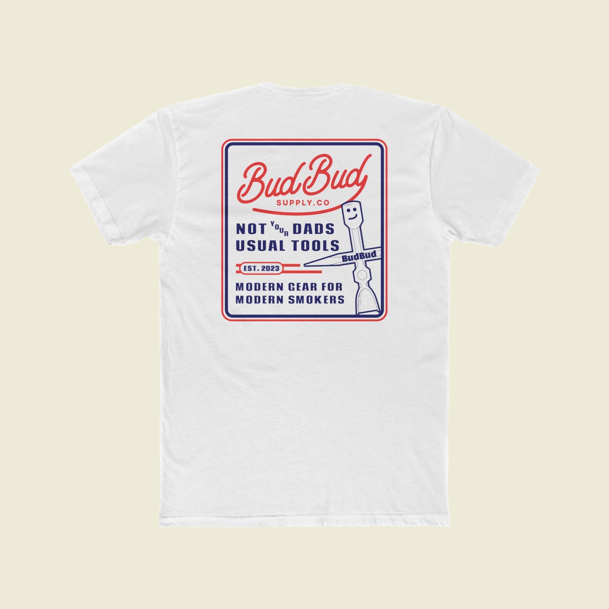 Not your Dads T-Shirt - BudBud Supply Co.