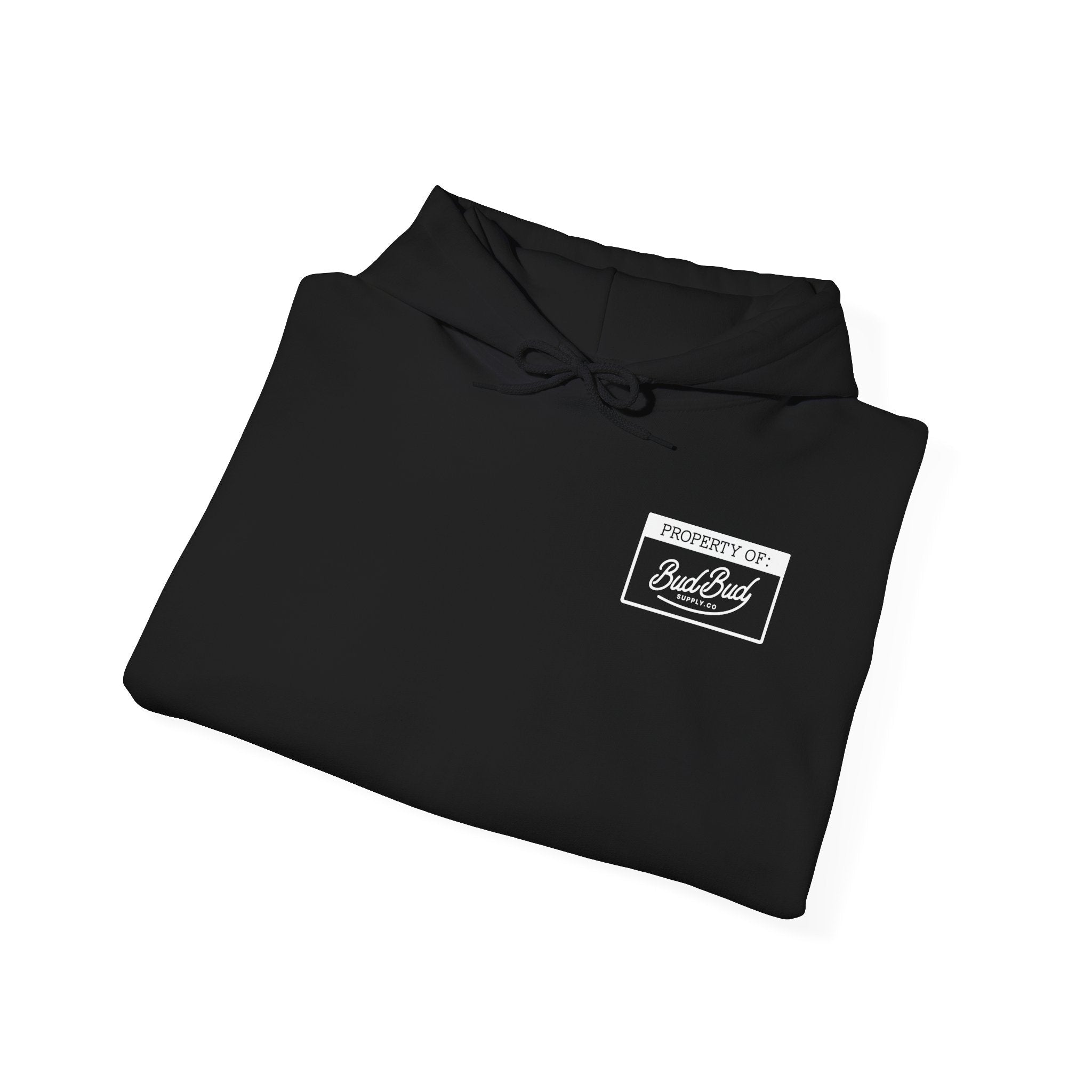 Property of BudBud Supply Co Hoodie - BudBud Supply Co.