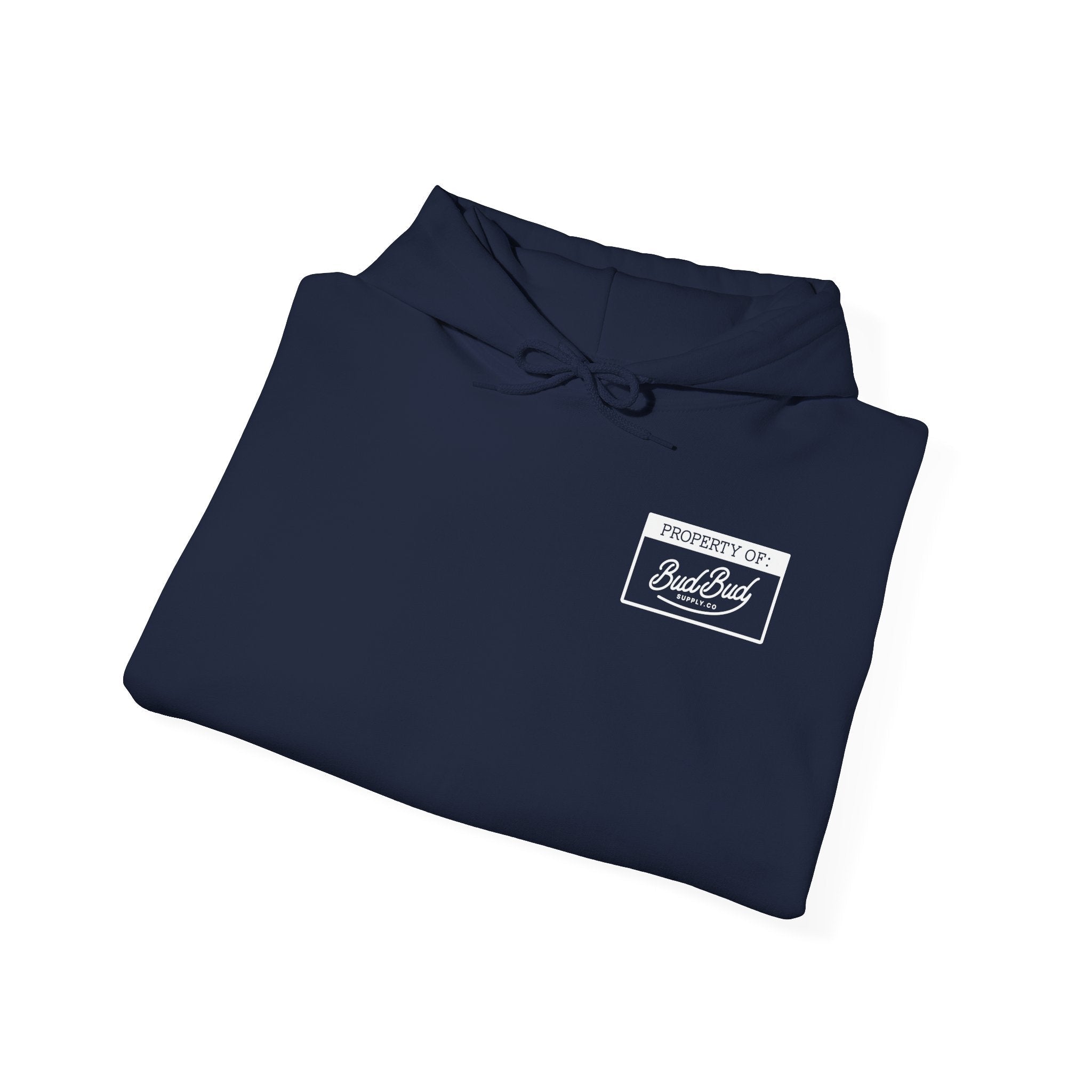 Property of BudBud Supply Co Hoodie - BudBud Supply Co.