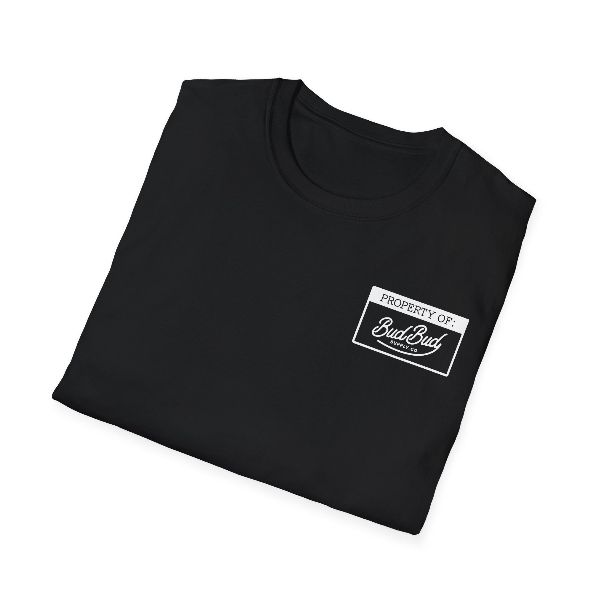 Property of BudBud Supply Co T-Shirt - BudBud Supply Co.