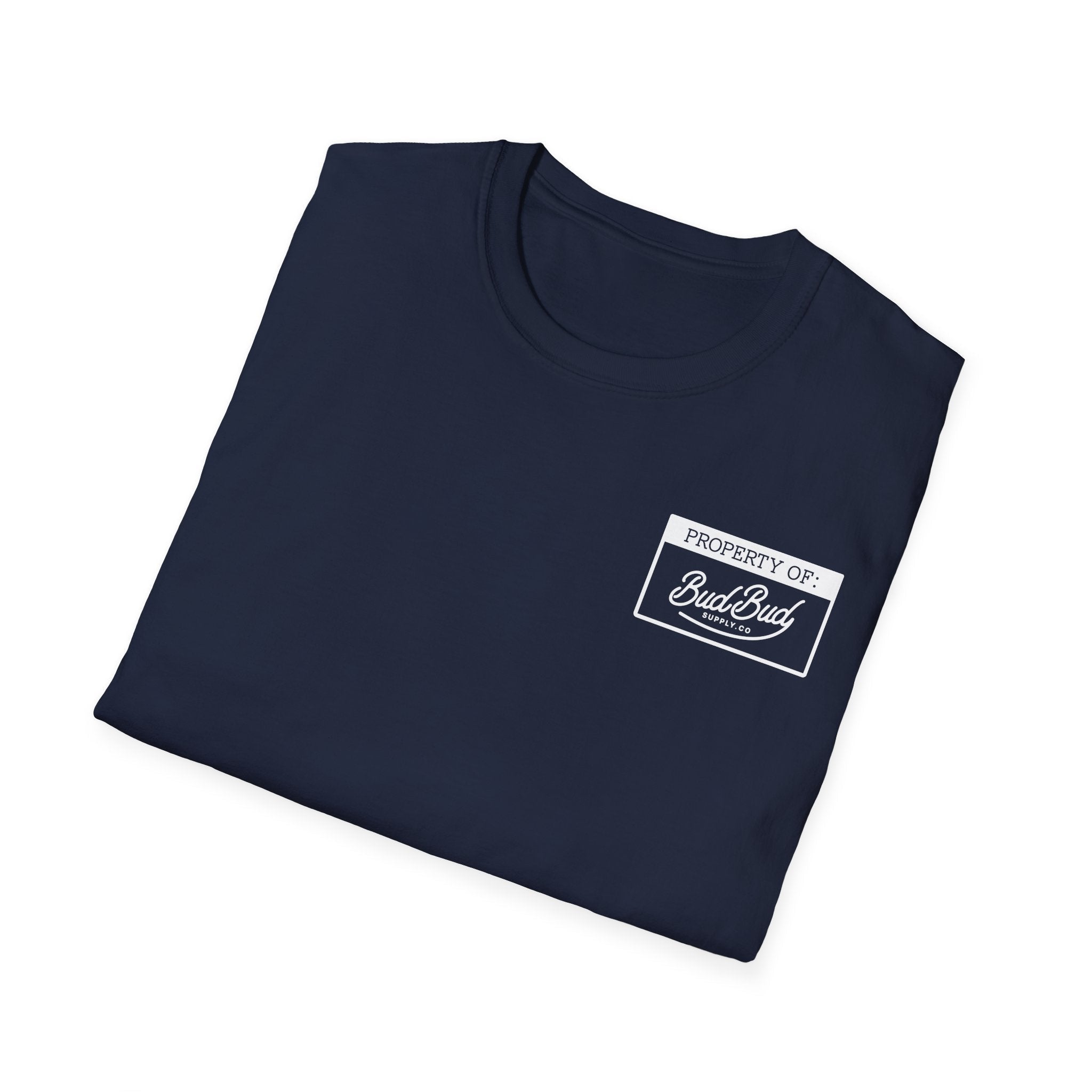 Property of BudBud Supply Co T-Shirt - BudBud Supply Co.