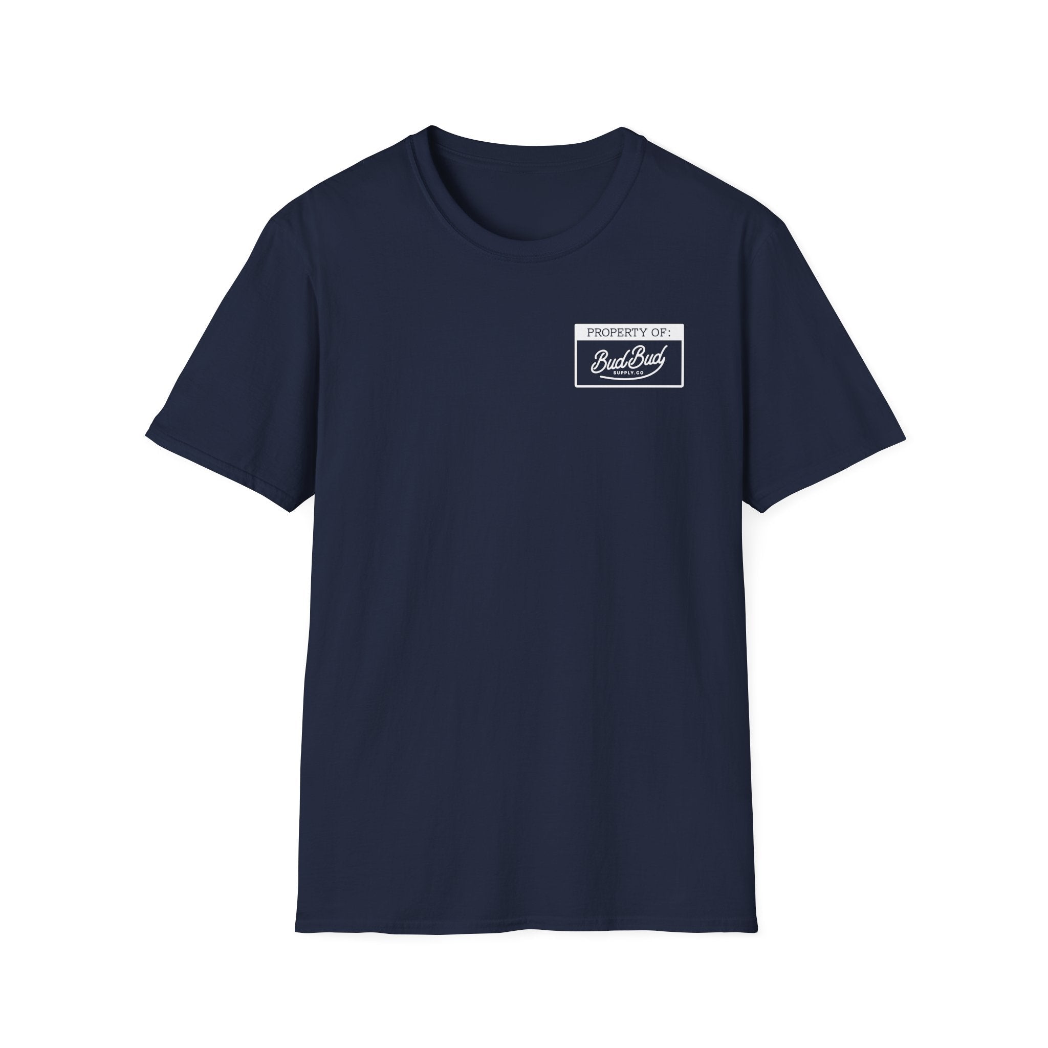 Property Of BudBud Tshirt - BudBud Supply Co.